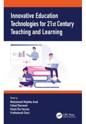 Innovative Education Technologies for 21st Century Teaching and Learning