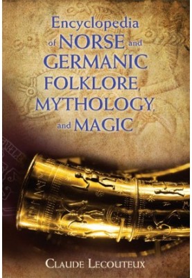 Encyclopedia of Norse and Germanic Folklore, Mythology, and Magic