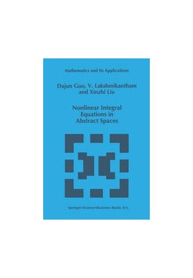 Nonlinear Integral Equations in Abstract Spaces