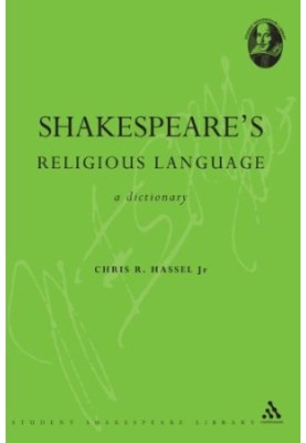 Shakespeare's Religious Language - A Dictionary