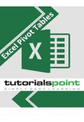 Excel Pivot Tables Tutorial
