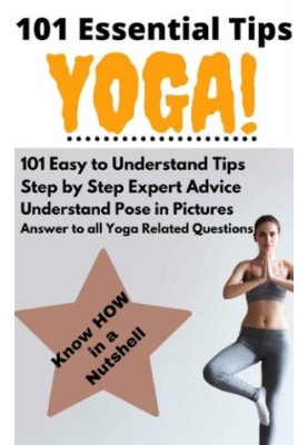 101 Essential Tips Yoga 10110