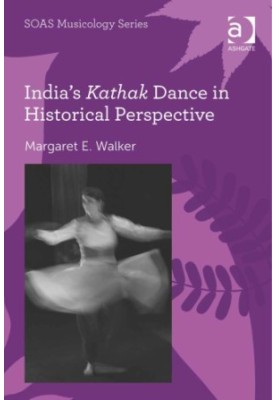India's Kathak dance in historical perspective