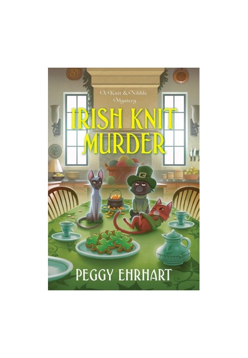 Irish Knit Murder (Knit & Nibble Mystery 9)