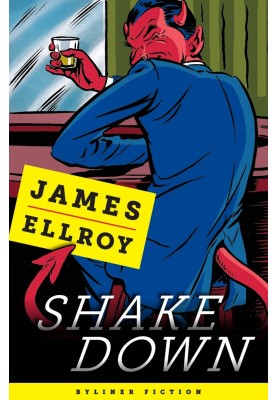 Shakedown: Freddy Otash Confesses