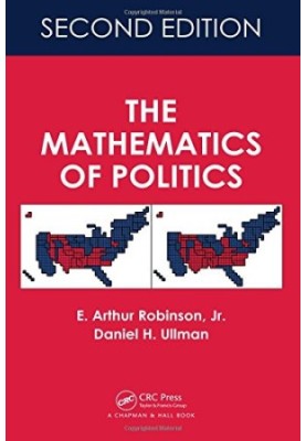 The Mathematics of Politics, Second Edition