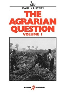 The Agrarian Question Volume 1 (English and German Edition)