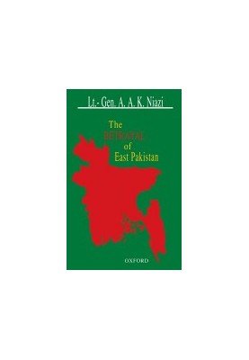 The Betrayal of East Pakistan