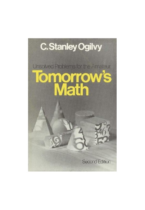 Tomorrow's math unsolved problems for the amateur