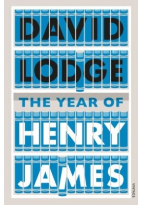 The Year of Henry James: The story of a novel: With other essays on the genesis, composition and reception of literary fictio
