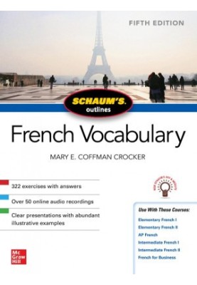 Schaum's Outline of French Vocabulary, 5th Edition