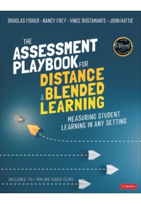 The Assessment Playbook for Distance and Blended Learning: Measuring Student Learning in Any Setting