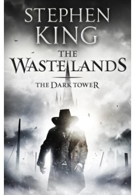 The Waste Lands [The Dark Tower III]