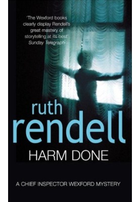 Harm Done (Inspector Wexford, 18)