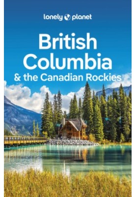 British Columbia and the Canadian Rockies