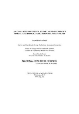 An Evaluation of the U.S. Department of Energy's Marine and Hydrokinetic Resource Assessments