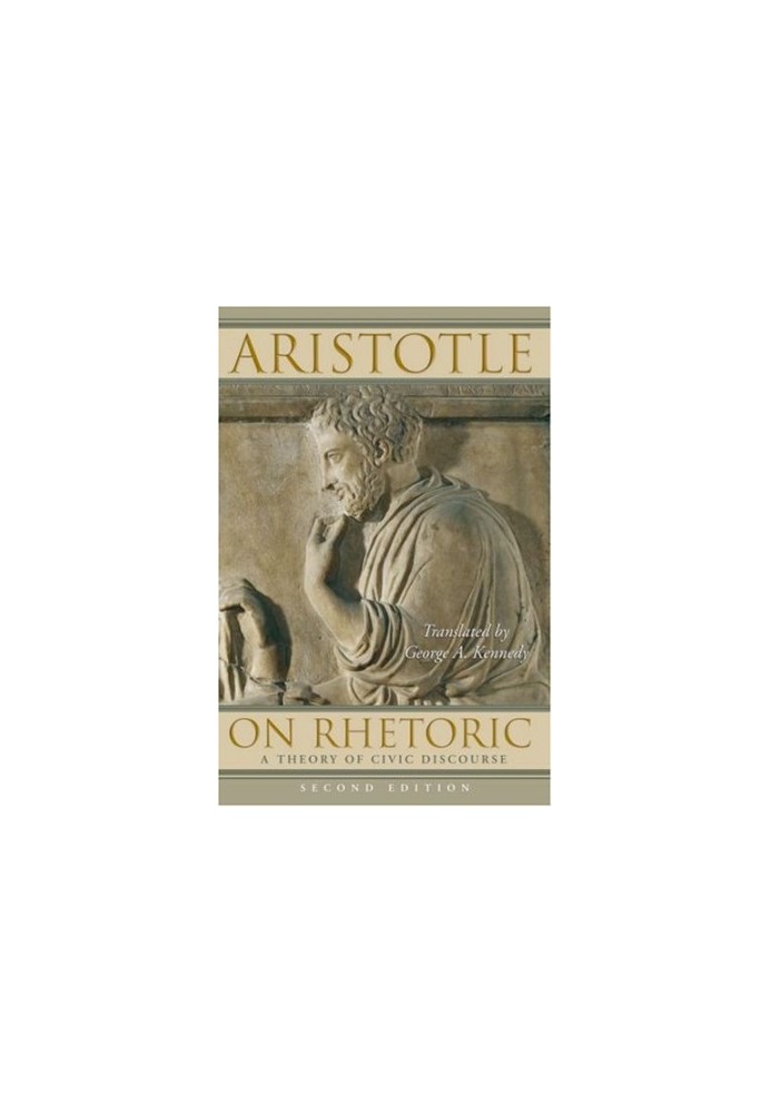 On Rhetoric - A Theory of Civic Discourse