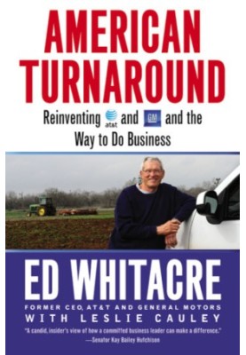 American turnaround: reinventing AT & T and GM and the way we do business in the USA