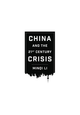 China and the Twenty-first-Century Crisis