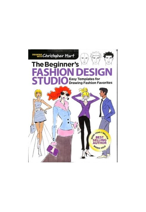 The Beginner's Fashion Design Studio : Easy Templates for Drawing Fashion Favorites