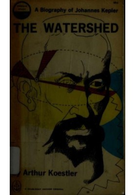 The watershed a biography of Johannes Kepler