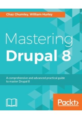 Mastering Drupal 8.