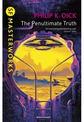 The Penultimate Truth