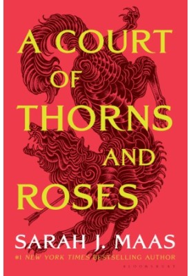 A Court of Thorns and Roses