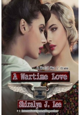 A Wartime Love · A World War Two Drama