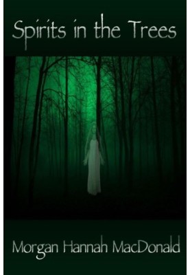 [The Spirits 01] • Spirits In the Trees