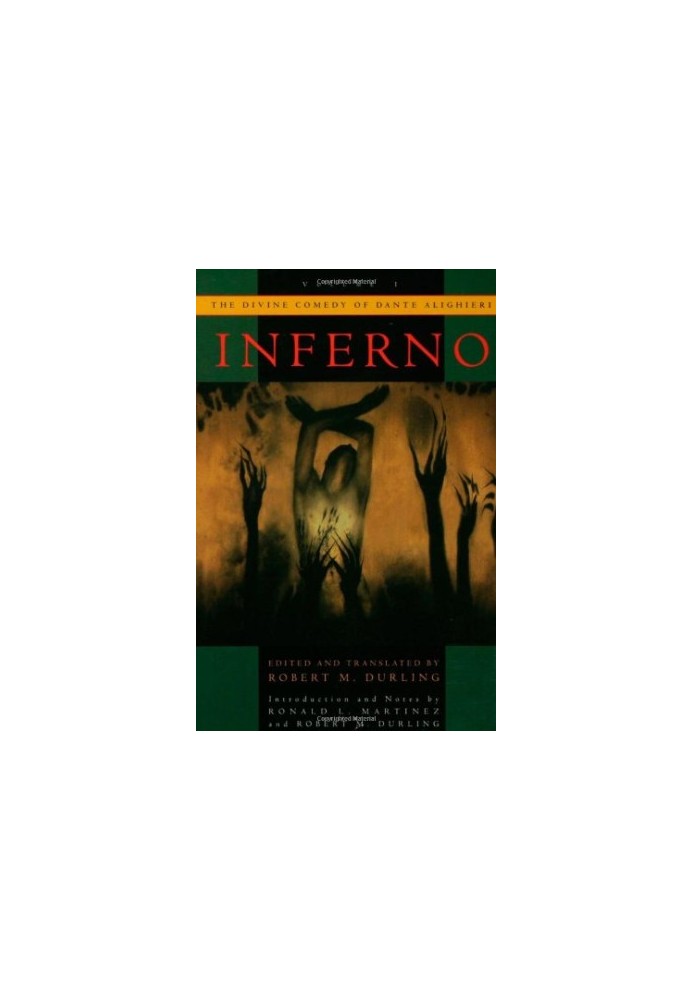 The Divine Comedy of Dante Alighieri: Volume 1: Inferno (Divine Comedy of Dante Alighieri Reprint Series)