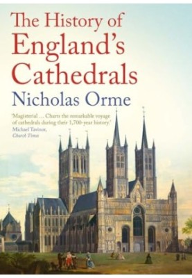 The History of England's Cathedrals