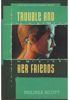 Trouble and Her Friends