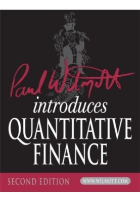 Paul Wilmott Introduces Quantitative Finance