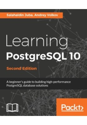 Learning PostgreSQL 10