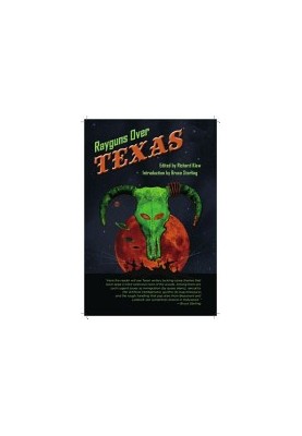 Rayguns Over Texas