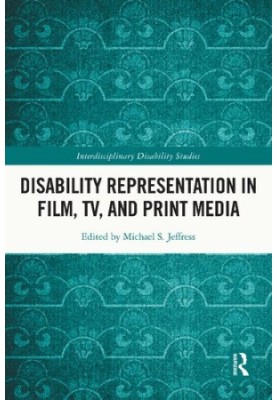 Disability Representation in Film, TV and Print Media