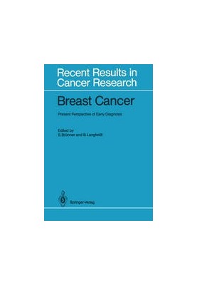 Breast Cancer: Present Perspective of Early Diagnosis