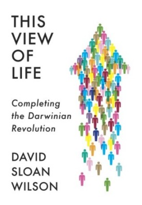 This View of Life: Completing the Darwinian Revolution