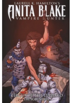 [Anita Blake: Circus of the Damned 03] • The Scoundrel