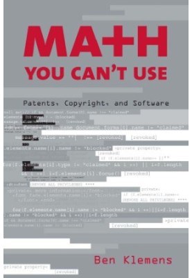 Math you can't use: patents, copyright, and software