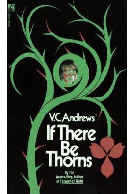 If There Be Thorns