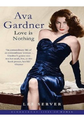 Ava Gardner Love Is Nothing