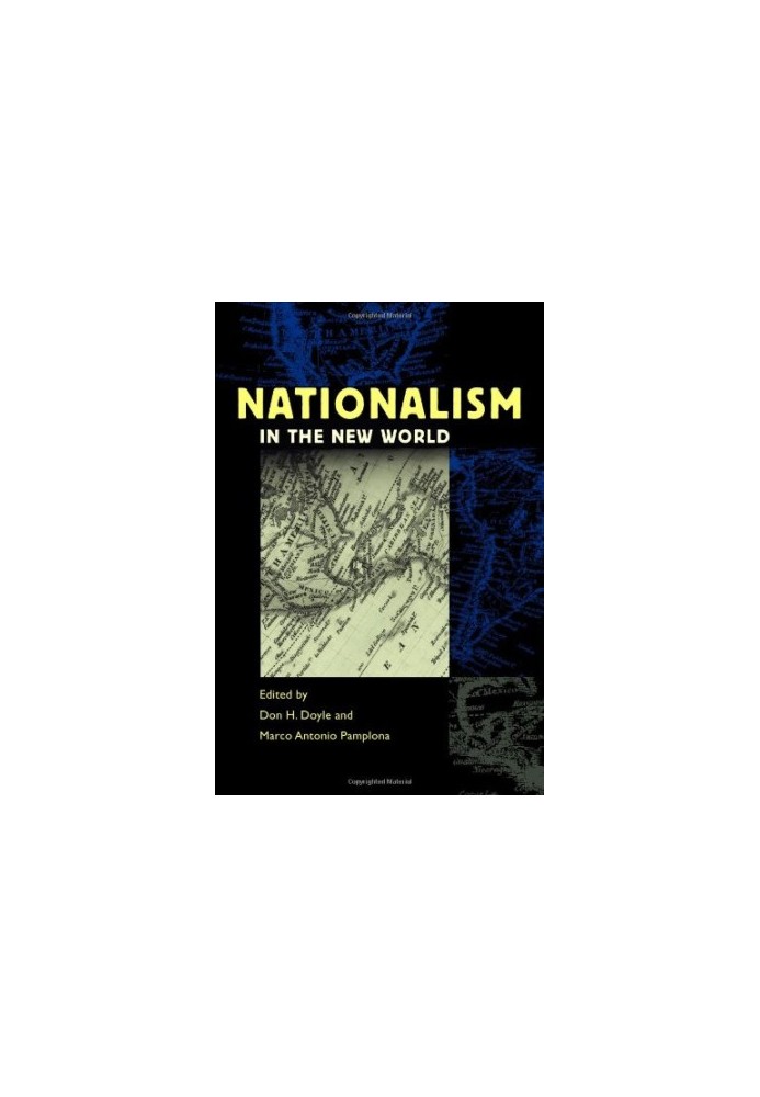 Nationalism in the New World