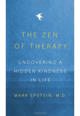 The Zen of Therapy: Uncovering a Hidden Kindness in Life