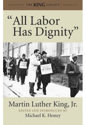 "All Labor Has Dignity"