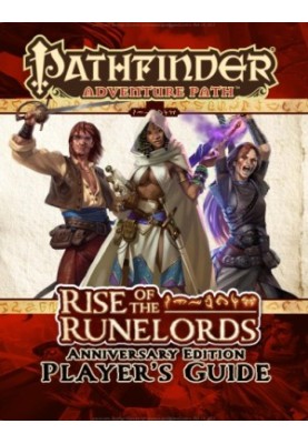 Pathfinder Adventure Path: Rise of the Runelords Anniversary Edition Player's Guide