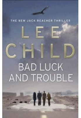 Bad Luck and Trouble