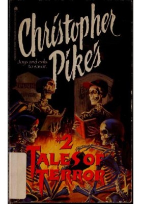 Christopher Pike's Tales of Terror 2