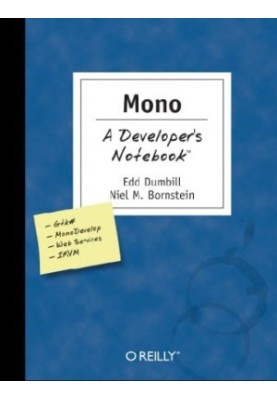 Mono: a developer's notebook
